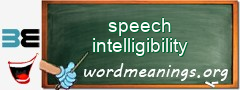 WordMeaning blackboard for speech intelligibility